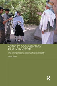 Activist Documentary Film in Pakistan 