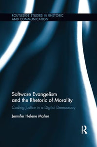 Software Evangelism and the Rhetoric of Morality 