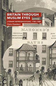 Britain Through Muslim Eyes 