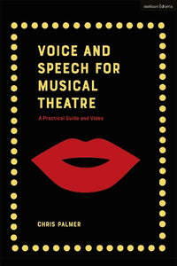Voice and Speech for Musical Theatre 
