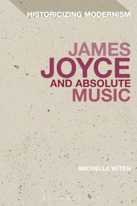 James Joyce and Absolute Music 