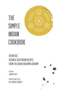 The Simple Indian Cookbook 