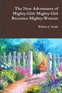 The New Adventures of Mighty-Girl 