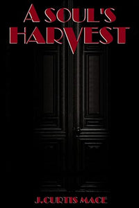 A Soul's Harvest 