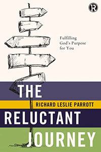 The Reluctant Journey 
