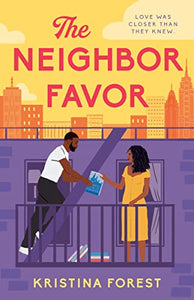 The Neighbor Favor 