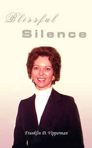 Blissful Silence 