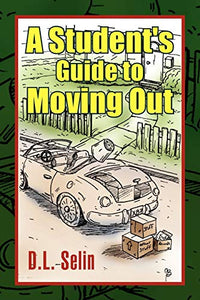 A Student's Guide to Moving Out 
