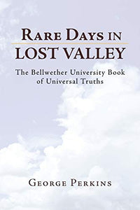 Rare Days in Lost Valley 
