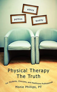 Physical Therapy The Truth 
