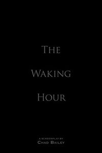 The Waking Hour 