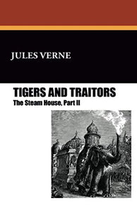 Tigers and Traitors 