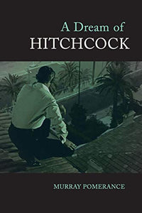 A Dream of Hitchcock 