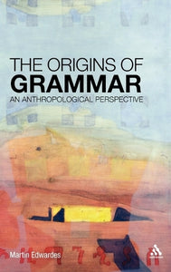 The Origins of Grammar 