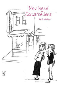 Privileged Conversations 