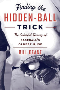 Finding the Hidden Ball Trick 