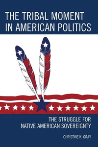 The Tribal Moment in American Politics 