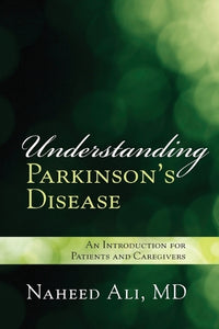 Understanding Parkinson's Disease 