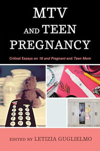 MTV and Teen Pregnancy 