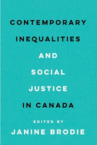 Contemporary Inequalities and Social Justice in Canada 