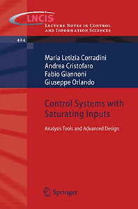 Control Systems with Saturating Inputs 