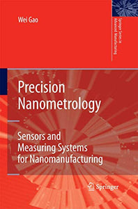 Precision Nanometrology 