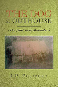 The Dog in the Outhouse 