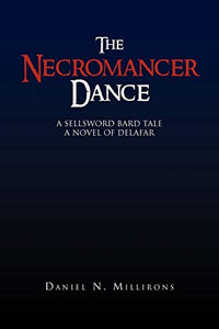 The Necromancer Dance 