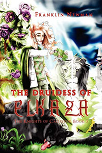 The Druidess of Elkaza 