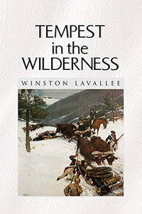 Tempest in the Wilderness 
