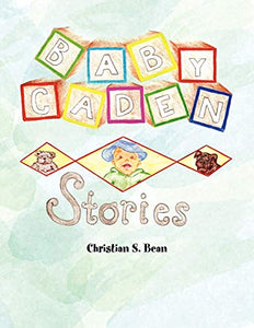 Baby Caden Stories 