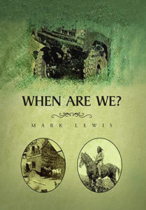 When Are We? 