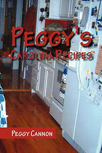 Peggy's Carolina Recipes 