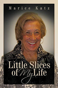 Little Slices of My Life 