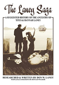 The Laney Saga 