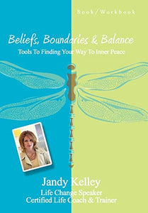 Beliefs, Boundaries & Balance 