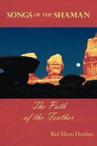 Songs of the Shaman 