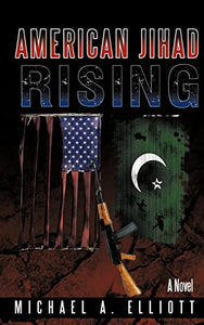 American Jihad Rising 