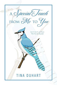 A Special Touch from Me to You 