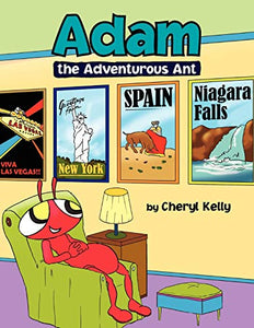 Adam the Adventurous Ant 