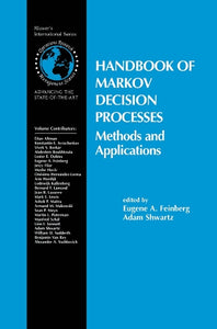 Handbook of Markov Decision Processes 