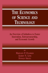 The Economics of Science and Technology 
