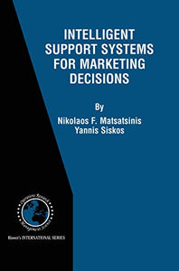 Intelligent Support Systems for Marketing Decisions 