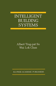 Intelligent Building Systems 
