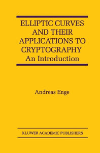 Elliptic Curves and Their Applications to Cryptography 