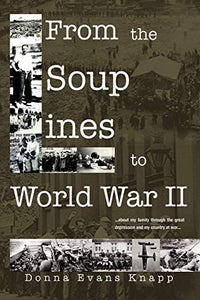 From the Soup Lines to World War II 