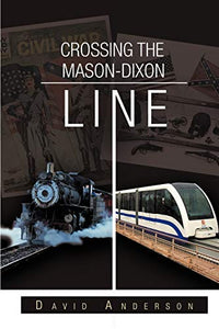 Crossing the Mason-Dixon Line 
