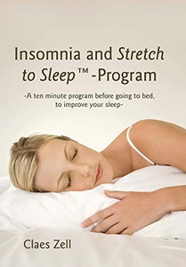 Insomnia and Stretch to Sleep-Program 