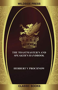 The Toastmaster's and Speaker's Handbook 
