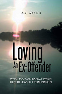 Loving an Ex-Offender 